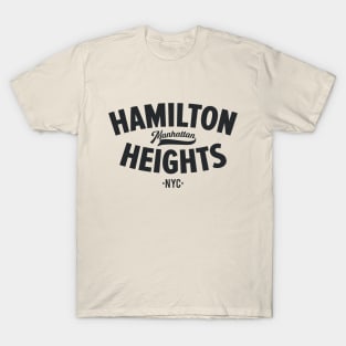 Hamilton Heights Chronicles: Urban Chic for NYC Explorers T-Shirt